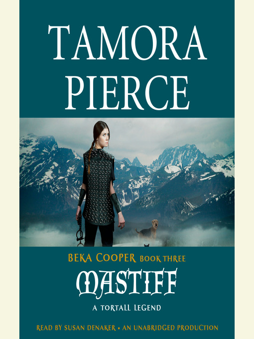 Title details for Mastiff by Tamora Pierce - Available